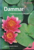 Dammar : tr&auml;dg&aring;rdsexpertens b&auml;sta r&aring;d & tips