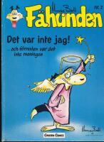 Det var inte jag! : -och f&ouml;rresten var det inte meningen