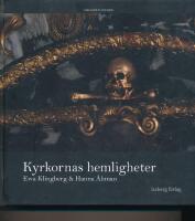 Kyrkornas hemligheter : mellersta Sverige