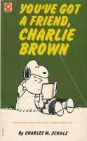 You&acute;veot a friend Charlie Brown