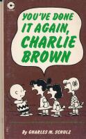 You&acute;ve done it again Cgarlie Brown