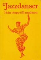 Jazzdanser : fr&aring;n stepp till madison