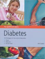 Diabetes : att f&ouml;rebygga och leva med en folksjukdom