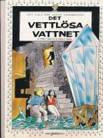 Det vettl&ouml;sa vattnet