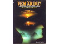 Vem &auml;r Du? Vad psykologin avsl&ouml;jar om v&aring;rt sj&auml;lsliv