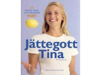 J&auml;ttegott Tina  55 recept fr&aring;n SVTs program