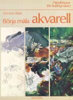 B&ouml;rja m&aring;la akvarell