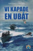 Vi kapade en ub&aring;t