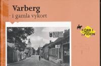 Varberg i gamla vykort