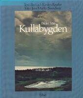 Bilder fr&aring;n Kullabygden