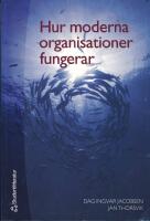 Hur moderna organisationer fungerar