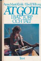 &Auml;t gott i b&aring;t,Torp,T&auml;lt