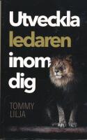 Utveckla ledaren inom dig