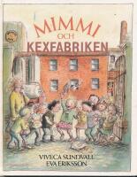 Mimmi och kexfabriken
