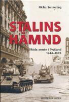 Stalins h&auml;mnd : R&ouml;da arm&eacute;n i Tyskland 1944-45