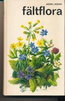 F&auml;ltflora : fanerogamer