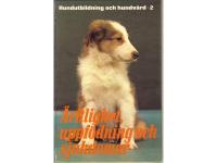 &Auml;rftlighet uppf&ouml;dning och sjukdomar