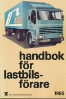 Handbok f&ouml;r lastbilsf&ouml;rare