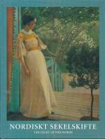 Nordiskt sekelskifte : The light of the north : Nationalmuseum Stockholm 20 oktober 1995-7 januari 1996