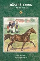 H&auml;sth&aring;llning i praktiken