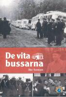 De vita bussarna