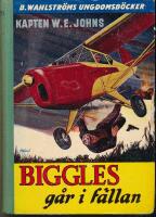 Biggles g&aring;r i f&auml;llan