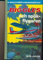 Biggles och sp&ouml;kflygaren