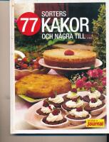77 sorters kakor och n&aring;gra till