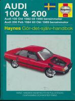 Audi 100 & 200 Audi 100 Okt 1982-1990 bensin Audi 200 Feb 1984 Okt 1989vbesin
