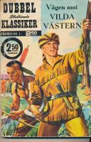 V&auml;gen mot Vilda V&auml;stern 1969