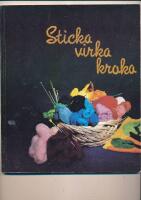 Sticka virka kroka