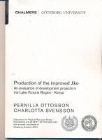 Production of the improved Jiko An evaluation of development projects in the Lake Victoria Region Kenya