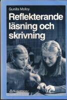 Reflekterande l&auml;sning och skrivning