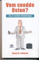 Vem snodde osten?