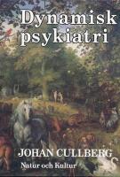 Cullberg, J/Dynamisk psykiatri rev