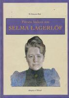 F&ouml;rsta boken om Selma Lagerl&ouml;f