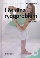 L&ouml;s dina ryggproblem med pilates