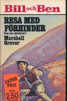 Bill och Ben Resa med f&ouml;rhinder