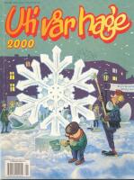 Uti v&aring;r hage 2000