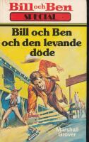 Bill och Ben och den levande d&ouml;de