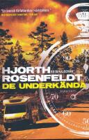 De underk&auml;nda - kriminalroman