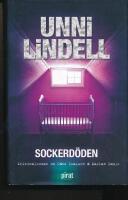 Sockerd&ouml;den - [kriminalroman om Cato Isaksen & Marian Dahle]
