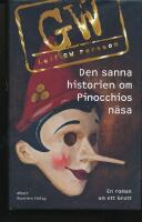 Den sanna historien om Pinocchios n&auml;sa - en roman om ett brott