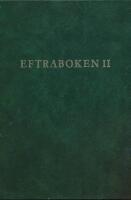 Eftraboken ll Den andra boken om Eftran socken i mellerstan Halland