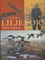 Bruno Liljefors - naturen som livsrum