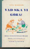 Vad ska vi g&ouml;ra