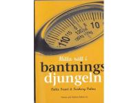 Hitta r&auml;tt i Bantningsdjungeln