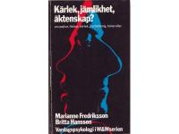 K&auml;rlek j&auml;mlikhet &auml;ktenskap