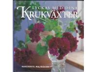 Lyckas med dina Krukv&auml;xter
