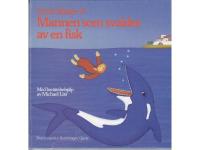 Mannen som svaldes av en fisk